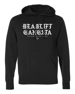 Deadlift Gangsta - Pullover Hoodie