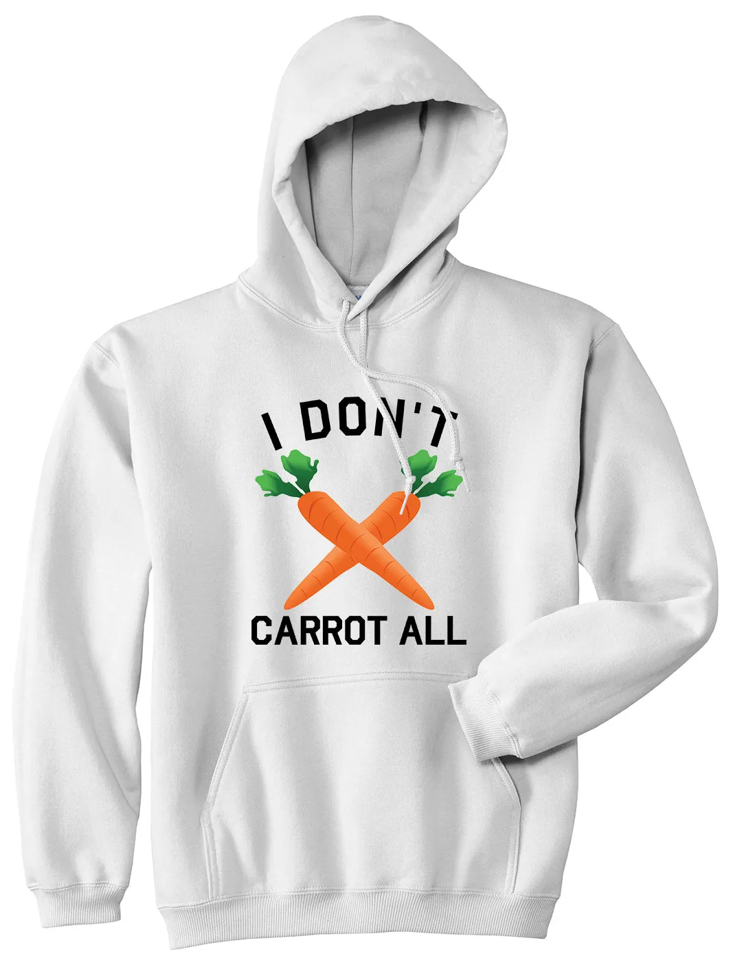 I Dont Carrot All Vegan Mens Pullover Hoodie