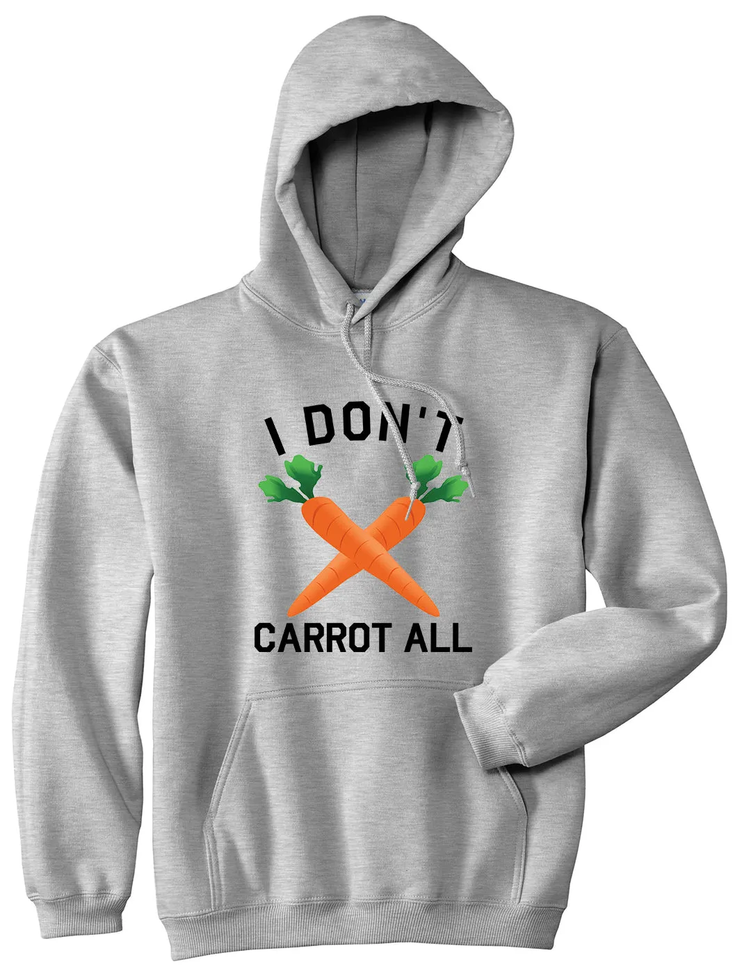 I Dont Carrot All Vegan Mens Pullover Hoodie