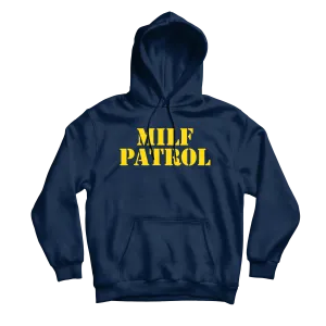 Milf Patrol Navy Hoodie